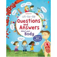 Usborne - Lift-The-Flap Questions And Answers: About Your Body