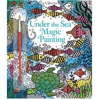 Usborne - Magic Painting Under The Sea