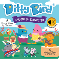 Ditty Bird - Music To Dance To Board Book