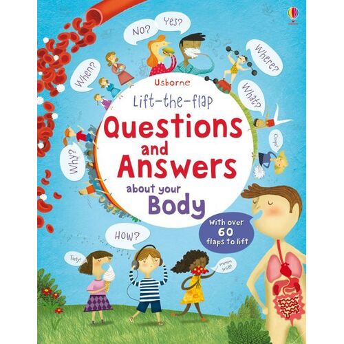 Usborne - Lift-The-Flap Questions And Answers: About Your Body