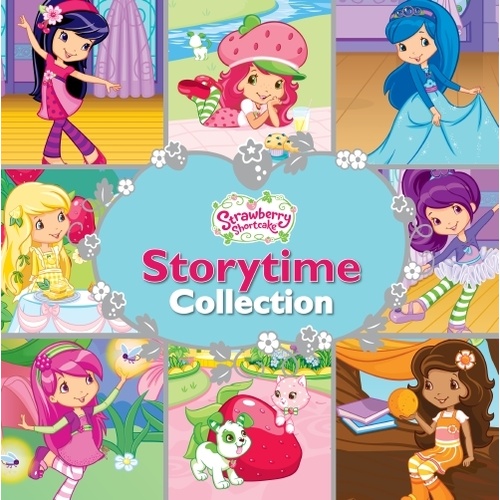 Strawberry Shortcake Storytime Collection Parragon Publishing